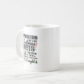Mug Co-workers Are Like Christmas Lights They Hang Tog (Devant gauche)