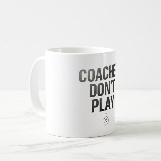 Mug Coaches don't play (Devant gauche)