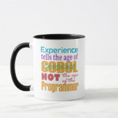 Mug Cobol Experience: Age of Code, Not the Programmer (Gauche)