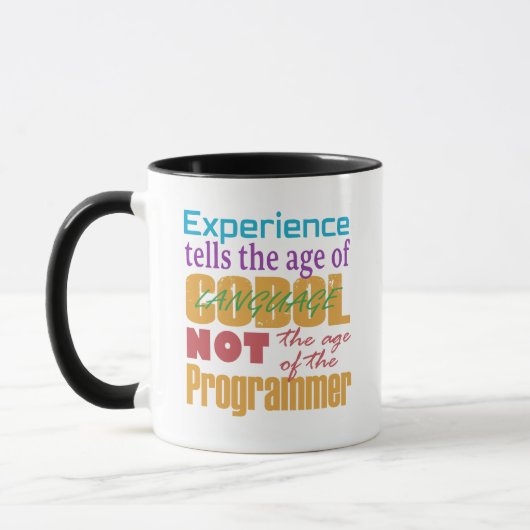 Mug Cobol Experience: Age of Code, Not the Programmer (Gauche)