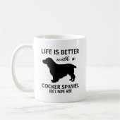 Mug Cocker Spaniel Life est meilleur design (Gauche)