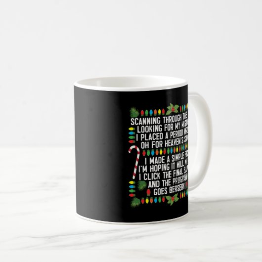 Mug Codage du programmeur informatique Débogage Noël (Devant droit)