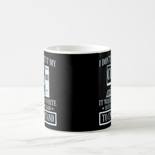 Mug Codage du programmeur Je ne commente pas Code C'ét (Centre)
