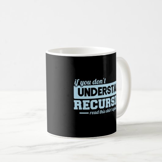 Mug Codage du programmeur si vous ne comprenez pas (Devant droit)