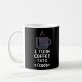 Mug Codage Programmeur Je Transforme Le Café En Code (Gauche)