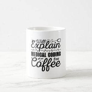 Mug Coder Médicale Codage Médicale Codage café CID