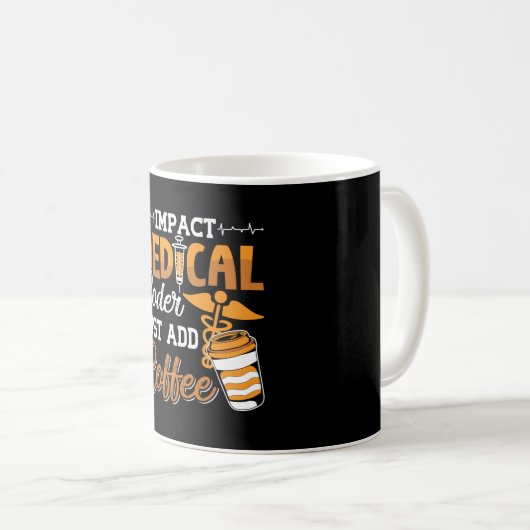 Mug Codeur Médicale Ajoutez simplement un programmateu (Devant droit)