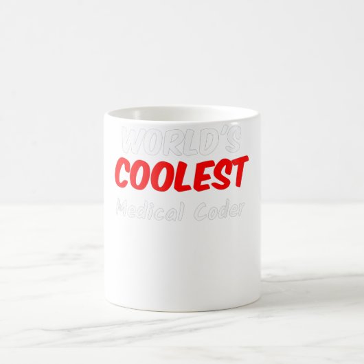 Mug Codeur Médicale le plus froid dans le monde (Centre)