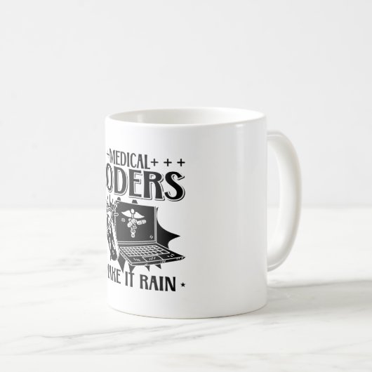 Mug Codeurs Médicales Rendre La Pluie Coder Médicale C (Devant droit)