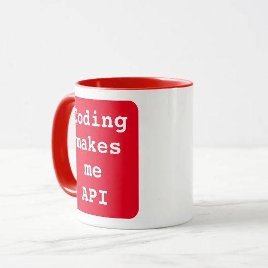 Mug "Coding me fait API" Drôle (Arrière - plan rouge)  (Devant gauche)