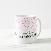 Mug Coeurs les plus aimés MeeMaw (Devant droit)