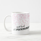 Mug Coeurs les plus aimés MeeMaw (Gauche)