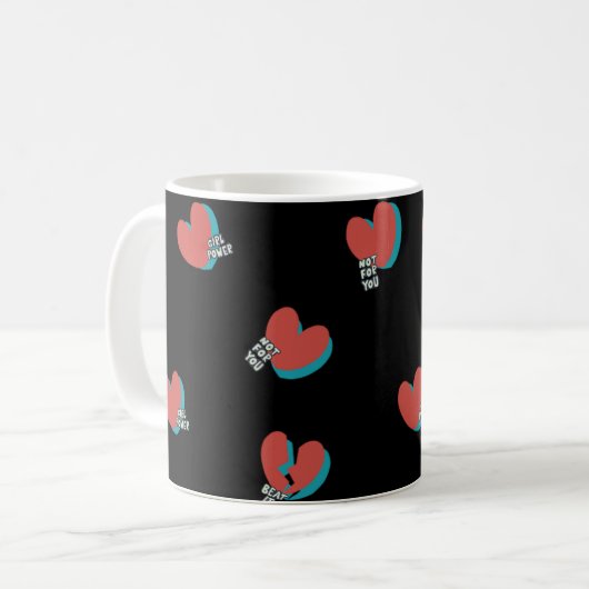 Mug Coeurs, PAS pour vous | Power fille (Devant gauche)