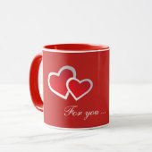 Mug Coeurs rouges Pour vous ... Personnalisez (Devant gauche)