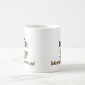 Mug Coffee Day Celebrated 365 Days A Year (Centre)
