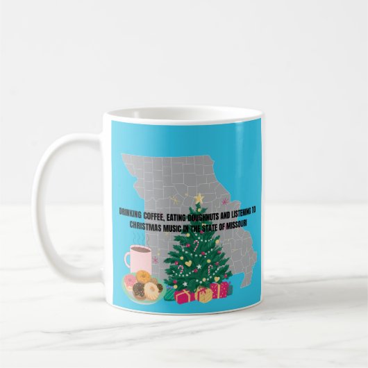 Mug Coffee, Donuts and Christmas Music in Missouri (Gauche)