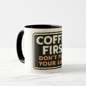 Mug Coffee First Don’t Push Your Luck – Funny Sarcasti (Devant gauche)