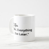 Mug Coffee First Everything Else Later (Devant gauche)