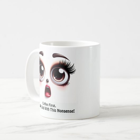 Mug Coffee First, Fabulous Eyes Funny Face (Devant gauche)