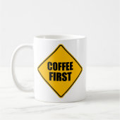Mug Coffee First - Symbole d'avertissement de devis am (Gauche)