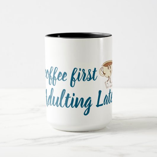 Mug Coffee First Tee – Funny & Tren (Centre)