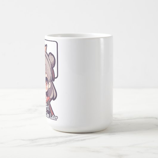 Mug Coffee First, World Domination Later (Centre)