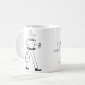 Mug Coffee in one hand, confidence in the other (Devant gauche)