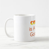 Mug Coffee is Always a Good Idea (Gauche)