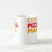 Mug Coffee Pizza And Piano (Centre)