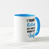 Mug Coffee Retraite Humour mari femme drôle (Devant droit)