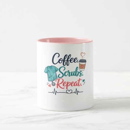Mug Coffee. Scrubs. Repeat. (Centre)