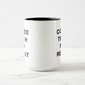 Mug Coffee, Teach, Nap, Repeat Motivational Design (Centre)
