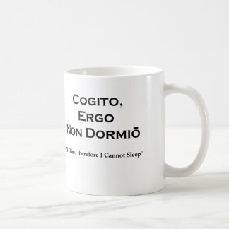 Mug Cogito Ergo Sum and the inevitable corollary