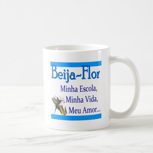 Mug Colibris. Mon école, ma vie, mon amour (Droite)