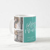 Mug Collage photo de Best Mom Turquoise Three (Devant gauche)
