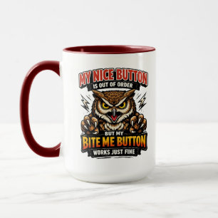 Mug Collègue Drôle Mon joli bouton est hors service