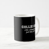 Mug Collie Girl Comme Une Fille Normale Mais Glacière (Devant droit)