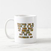 Mug Colossiens 3:23 (Gauche)