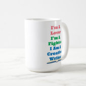 Mug Combattant Amoureux Écrivain Créatif Auteur Devise (Devant droit)