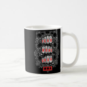Mug Combattant MMA Arts Martiaux Sans Peur Frère Poing