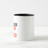 Mug Combattez ceux qui n'ont pas votre privilège (Centre)