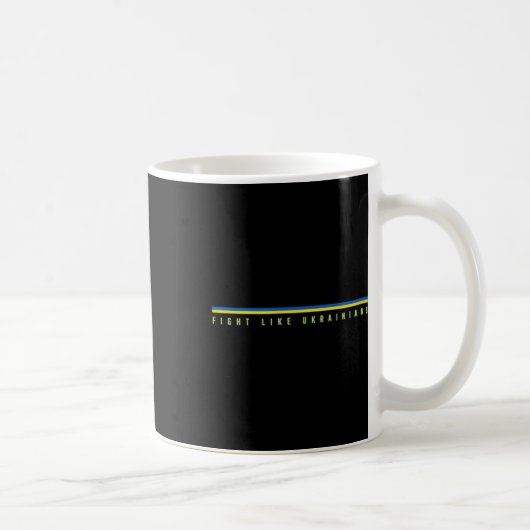 Mug Combattez comme les Ukrainiens - Soutenez les guer (Droite)