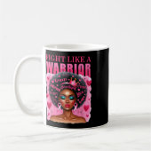Mug Combattre Comme Un Guerrier Sensibilisation au can (Gauche)