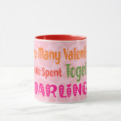 Mug Combien De Valentines; Citation Romantique (Centre)