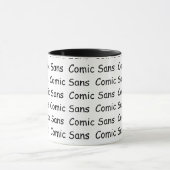 Mug Comic Sans Comic Sans (Centre)