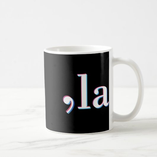 Mug Comma La Kamala Harris Funny 1 (Droite)