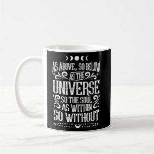 Mug Comme ci-dessous, comme l'Univers So The Soul Wicc