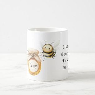 Mug Comme du miel pour une abeille