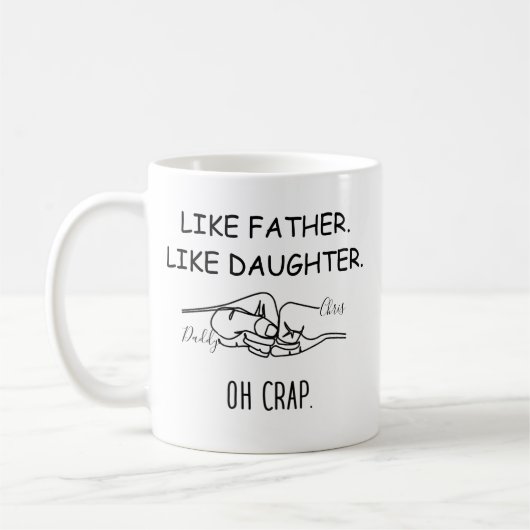 Mug Comme le père comme la fille bosse (Gauche)
