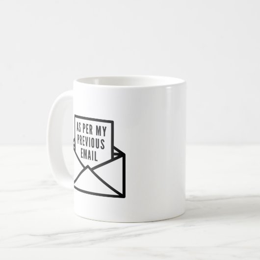 Mug Comme Mon Email Précédent (Devant gauche)